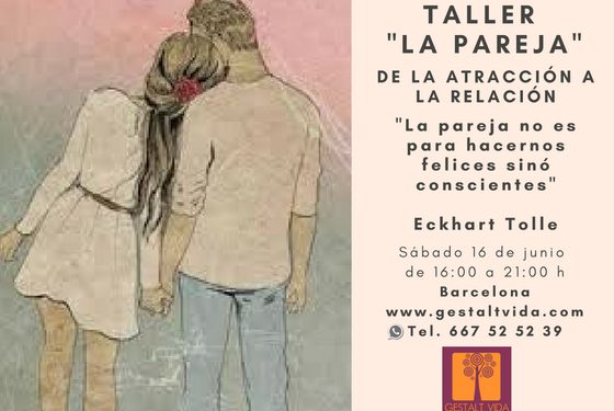 Próxima edición del taller: “La Pareja” Próxima edición del taller: “La Pareja”
